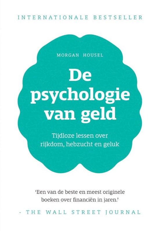 Ontdek waarom De Psychologie van Geld van Morgan Housel een gamechanger is voor je financiële mindset. Lees onze uitgebreide review en leer hoe dit boek je helpt met inkomen, vermogen, besparen en mindset!
